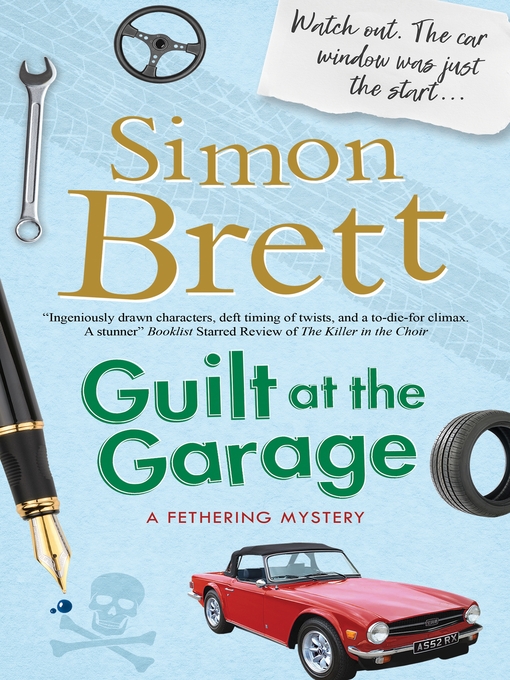 Title details for Guilt at the Garage by Simon Brett - Available
